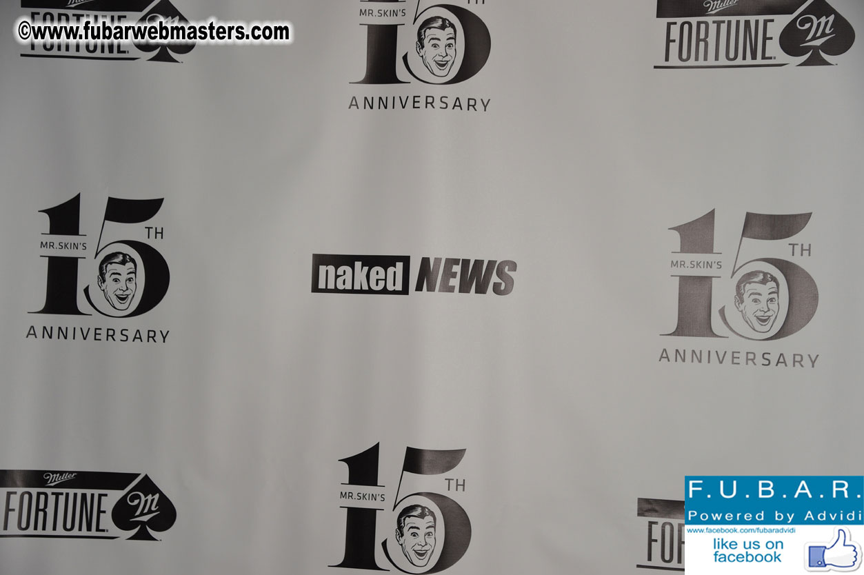 Mr Skin's 15 Year Anniversary Party